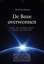 Butter, Ds. P. den - De Boze overwonnen