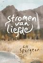 Stromen van liefde - C.H. Spurgeon