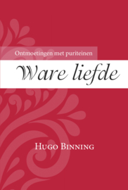 Binning, Hugo - Ware liefde
