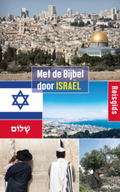 Met de Bijbel door Israël - Reisgids