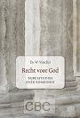 Visscher, Ds. W. - Recht voor God