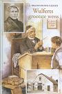 Wulferts grote wens- J. Kranendonk- Gijsen