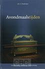 Avondmaalstijden - Ds. A. Verschuure