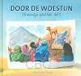 Door de woestijn (deel 5) - Ada Schouten-Verrips