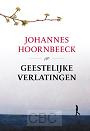 Hoornbeeck, Johannes - Geestelijke verlatingen