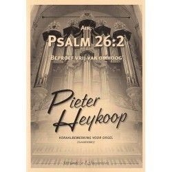 Heykoop, Pieter - Psalm 26: 2 (notenschrift)