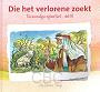 Die het verlorene zoekt deel 16- Ada Schouten- Verrips