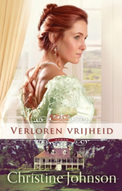 Verloren vrijheid (deel 3) - Christine Johnson
