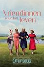 Vriendinnen voor het leven - Cathy Golke