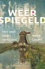 Geurts, Harry - Weerspiegeld