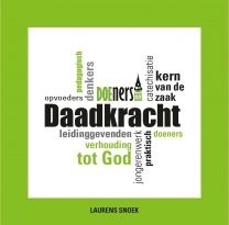 Snoek, Laurens - Daadkracht