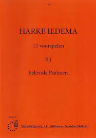Iedema, Harke - 13 voorspelen bij bekende Psalmen