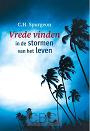 Vrede vinden in de stormen van het leven- Spurgeon C.H.