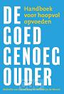De goed genoeg ouder - Willemijn de Weerd