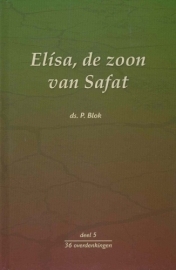 Blok, ds. P. - Elisa, de zoon van Safat (deel 5)