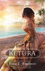 Ketura - Lisa T. Bergren