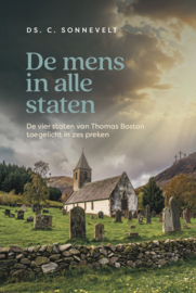 De mens in alle staten - Ds. C. Sonnevelt