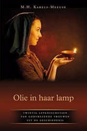 Karels - Meeuse, M.H. - Olie in haar lamp