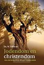 Jodendom en christendom - Ds. W. Silfhout