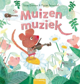 Overmeer, Suzan & Myriam Berenschot - Muizenmuziek