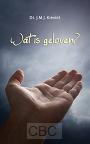 Wat is geloven - Ds. J.M.J. Kieviet