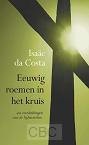 Isaäc da Costa- Eeuwig roemen in het kruis