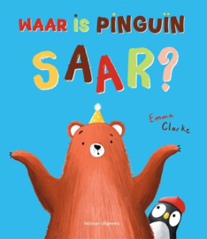 Waar is pinguin Saar? - Emma Clarke