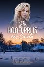 De hoofdprijs voor Carola - Thea Zoeteman