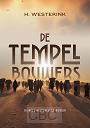 De tempelbouwers - H. Westerink
