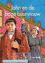 Rijswijk, C. van - John en de boze buurvrouw