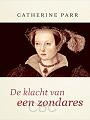 Klacht van een zondares - Catherine Parr