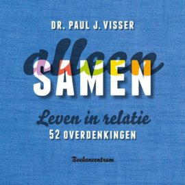 Visser, Dr. Paul J. - Alleen samen