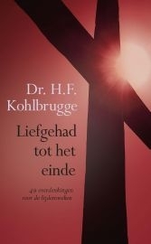 Kohlbrugge, dr. H.F. - Liefgehad tot het einde