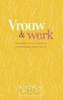 Reijnoudt, Roosmarijn - Vrouw en werk