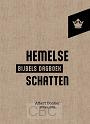 Hemelse schatten - Albert Donker