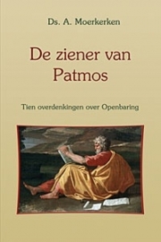 Moerkerken, ds. A.  - De ziener van Patmos