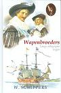 Wapenbroeders - W. Schippers