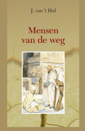 Hul, J. van 't - Mensen van de weg