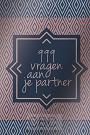 999 vragen aan je partner