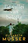 De vallei van belofte - Elizabeth Musser