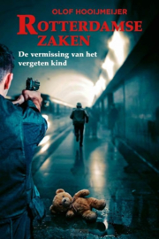 De vermissing van het vergeten kind - Olaf Hooijmeijer