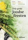 Drie grote Joodse feesten- Ds. W. Silfhout