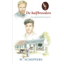 Schippers, W. -  De halfbroeders