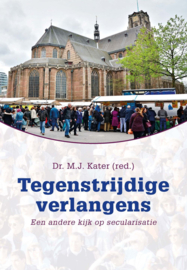 tegenstrijdige verlangens- secularisatie