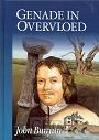 Genade in overvloed- Johan Bunyan