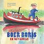 Ted van Lieshout & Philip Hopman- Boer Boris en het bootje