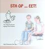 Sta op... en eet! - Ada schouten - Verrips