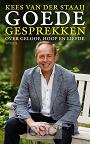 Staaij, Kees van der - Goede gesprekken