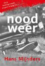 Mijnders, Hans - Noodweer