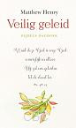 Veilig geleid- Matthew Henry
